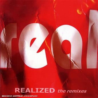 Cover for Real · Realized (CD) [Remix edition] (2007)