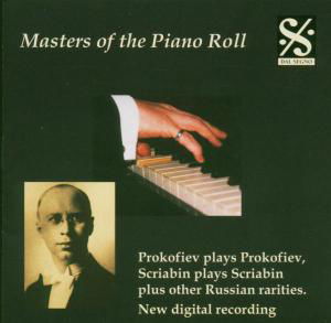 Cover for Prokofiev Sergei · Masters of the Piano Roll - Prokofiev Plays Prokofiev (CD) (2004)