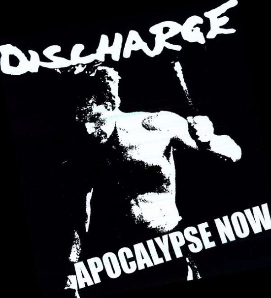 Apocalypse Now - Discharge - Music - VILE RECORDS - 5024545601510 - June 6, 2011