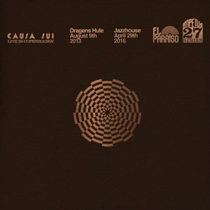 Cover for Causa Sui · Live in Copenhagen (LP) (2017)