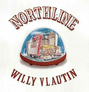 Cover for Willy Vlautin · Northline (LP) (2018)