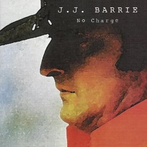 J J Barrie · No Charge (CD) (2019)