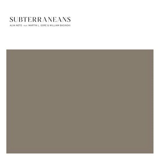 Cover for Alva Noto Ft. Martin L. Gore &amp; Willian Basinski · Subterraneans (LP) (2022)