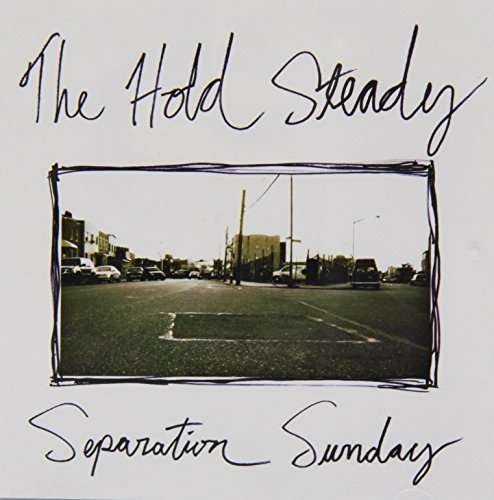 Seperation Sunday - Hold Steady (The) - Musik - Full Time Hobby - 5060100662510 - 30. april 2007
