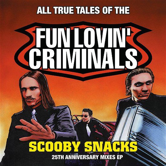 Cover for Fun Lovin' Criminals · RSD 2021 - Scooby Snacks (Orange Vinyl) (LP) (2021)