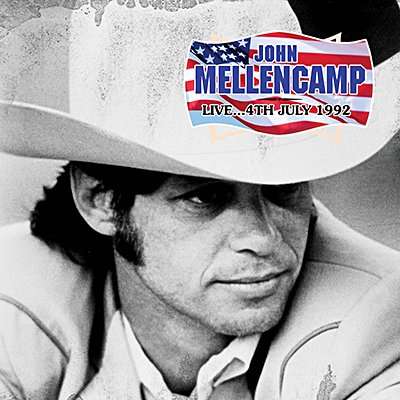 John Mellencamp · Live 4Th July 1992 (CD) (2016)