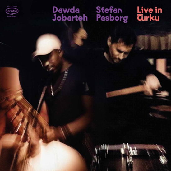 Live In Turku - Dawda Jobarteh / Stefan Pasborg - Muzyka - APRIL - 5709498112510 - 21 czerwca 2024