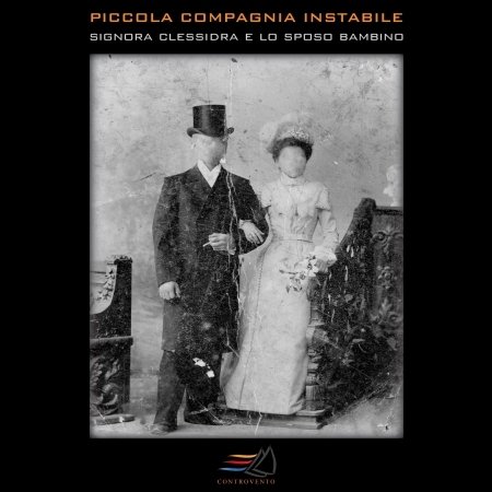 Cover for Piccola Compagnia Instabile · Signora Clessidra (CD) (2013)