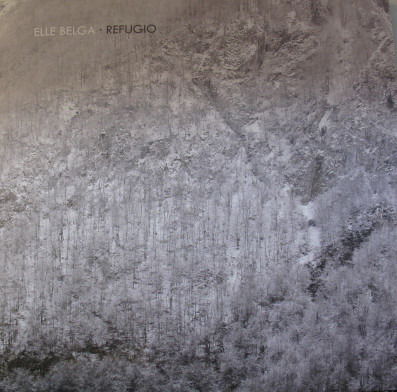 Refugio - Elle Belga - Music - MONT VENTOUX - 8300497281510 - January 31, 2020