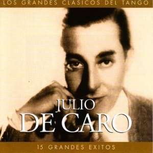Cover for Julio De Caro · Los Grandes Clasicos... (CD) (2019)