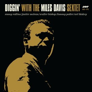 Diggin' - Miles Davis - Musique - JAZZ WAX - 8436542017510 - 12 mai 2015