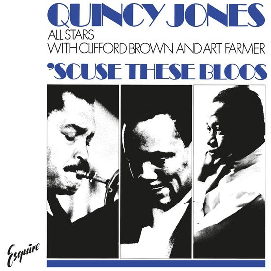 Cover for Quincy Jones All Stars · Scuse These Bloos (LP) [Limited Numbered edition] (2023)