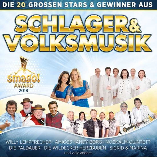 20 Grossen Stars & Gewinner Aus Schlager & Volksmusik - V/A - Musiikki - MCP - 9002986712510 - perjantai 23. maaliskuuta 2018