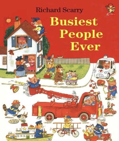 Cover for Richard Scarry · Busiest People Ever (Gebundenes Buch) (2001)
