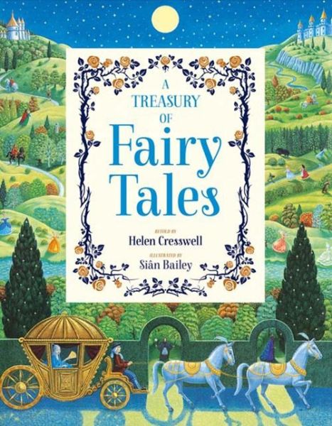 Cover for Helen Cresswell · A Treasury of Fairy Tales (Hardcover Book) (2013)