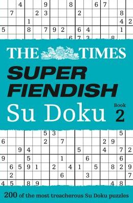 Cover for The Times Mind Games · The Times Super Fiendish Su Doku Book 2: 200 Challenging Puzzles from the Times - The Times Su Doku (Paperback Book) [Edition edition] (2015)