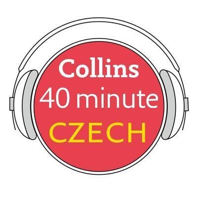 Cover for Collins Dictionaries · Collins 40 Minute Czech : Learn to Speak Czech in Minutes with Collins (CD) (2019)