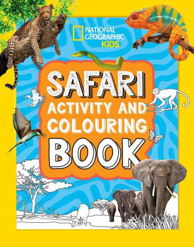 Safari Activity and Colouring Book - National Geographic Kids - National Geographic Kids - Books - HarperCollins Publishers - 9780008664510 - March 28, 2024