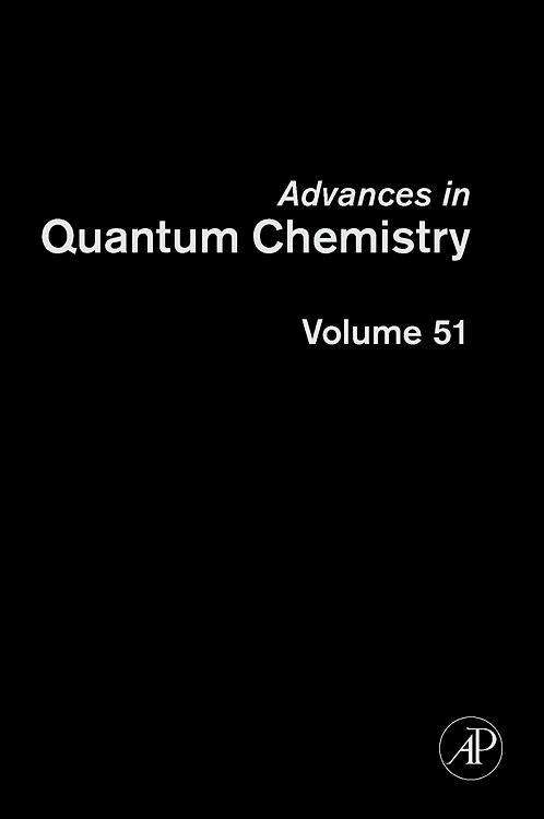 Advances in Quantum Chemistry - Advances in Quantum Chemistry - John R Sabin - Books - Elsevier Science Publishing Co Inc - 9780120348510 - November 1, 2006