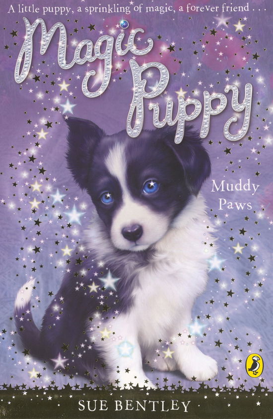 Magic Puppy: Muddy Paws - Magic Puppy - Sue Bentley - Boeken - Penguin Random House Children's UK - 9780141323510 - 3 april 2008