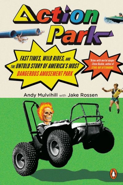 Cover for Andy Mulvihill · Action Park (Paperback Book) (2020)