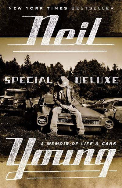 Cover for Neil Young · Special Deluxe (Book) (2015)