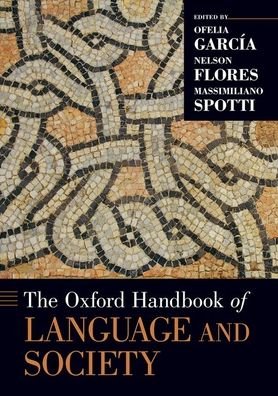 Cover for The Oxford Handbook of Language and Society - Oxford Handbooks (Paperback Bog) (2021)