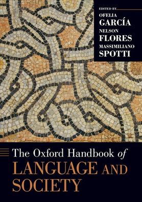 Cover for The Oxford Handbook of Language and Society - Oxford Handbooks (Pocketbok) (2021)