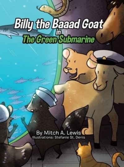 Cover for Mitch A. Lewis · Billy the Baaad Goat (Bog) (2023)