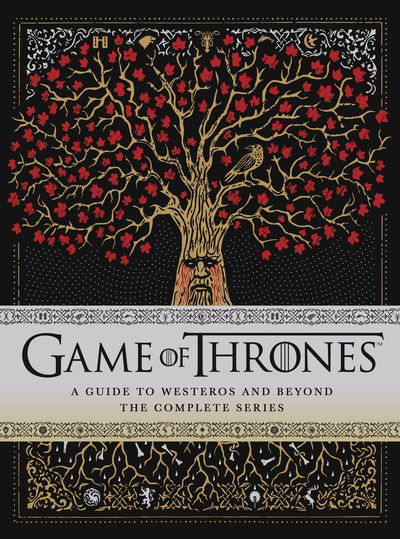 Cover for Myles McNutt · Game of Thrones: A Guide to Westeros and Beyond: The Only Official Guide to the Complete HBO TV Series (Innbunden bok) (2019)