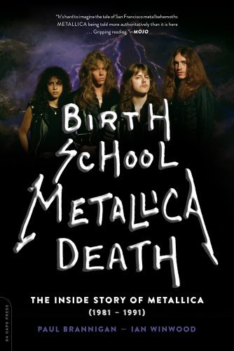 Cover for Metallica · Birth School Metallica Death. The Inside Story Of Metallica (Paperback Bog) [First Trade Paper edition] (2014)