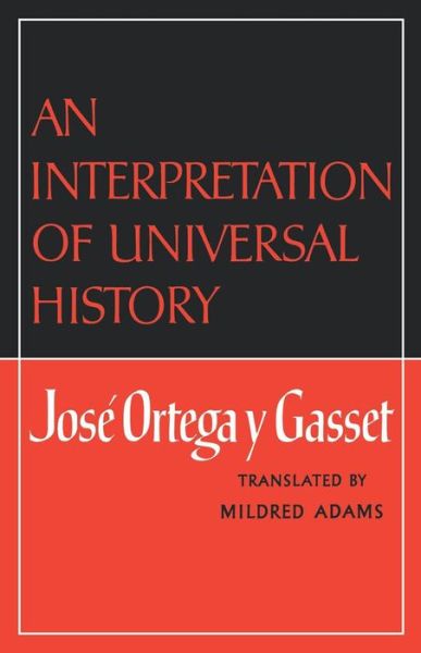 Cover for Jose Ortega y Gasset · An Interpretation of Universal History (Paperback Bog) (1975)