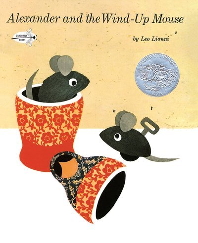 Cover for Leo Lionni · Alexander and the Wind-up Mouse (Paperback Book) (2017)
