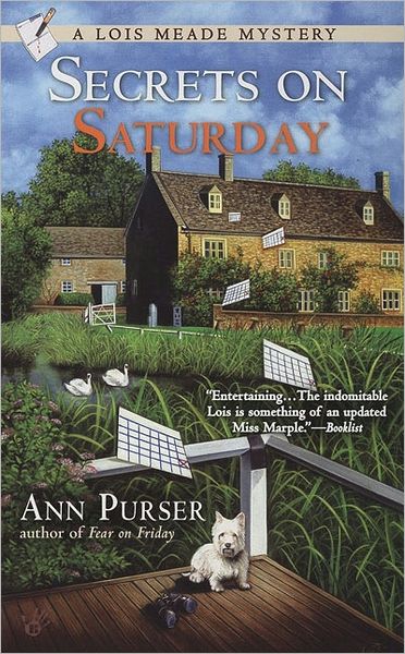 Cover for Ann Purser · Secrets On Saturday - Lois Meade Mystery (Paperback Book) (2007)
