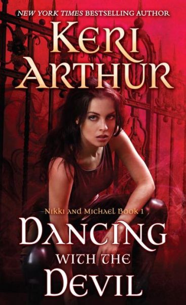 Cover for Keri Arthur · Dancing with the Devil (Pocketbok) (2013)