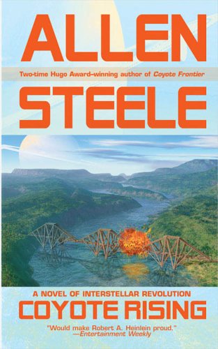 Cover for Allen Steele · Coyote Rising (Pocketbok) (2005)