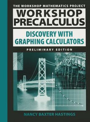 Workshop Precalculus - Hastings - Livres - John Wiley & Sons Inc - 9780470412510 - 15 juillet 2008