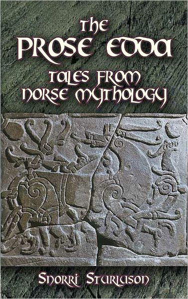 The Prose Edda: Tales from Norse Mythology - Snorri Sturluson - Bøker - Dover Publications Inc. - 9780486451510 - 29. september 2006