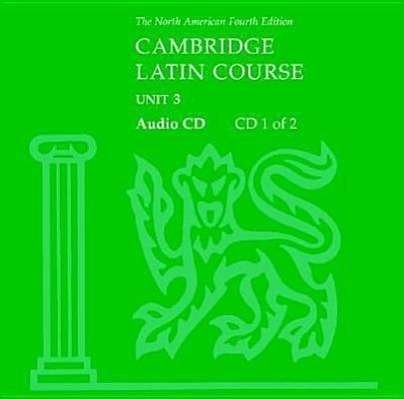 Cover for North American Cambridge Classics Project · North American Cambridge Latin Course Unit 3 Audio CD - North American Cambridge Latin Course (Hörbok (CD)) [4 Revised edition] (2004)