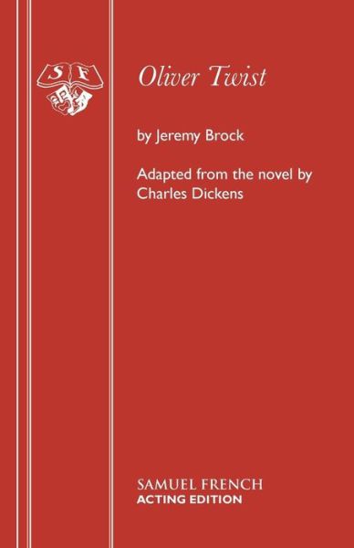Cover for Jeremy Brock · Oliver Twist (Play) - Acting Edition S. (Paperback Book) (1991)