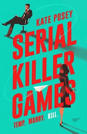 Cover for Kate Posey · Serial Killer Games (Paperback Book) (2025)