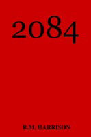 Cover for Mike Harrison · 2084: the Mental Evolution of America is Here (Paperback Book) (2003)