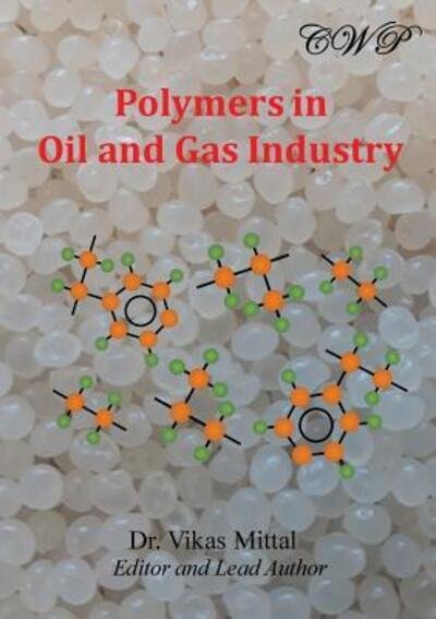 Cover for Vikas Mittal · Polymers in Oil and Gas Industry (Paperback Book) (2018)