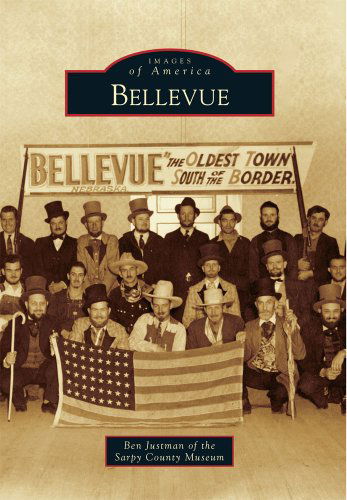 Cover for Ben Justman · Bellevue (Images of America) (Taschenbuch) (2011)