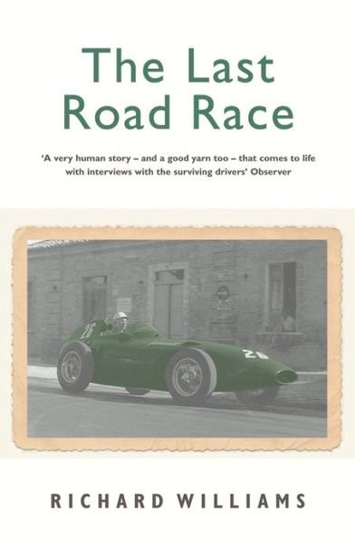 Cover for Richard Williams · The Last Road Race (Pocketbok) (2005)
