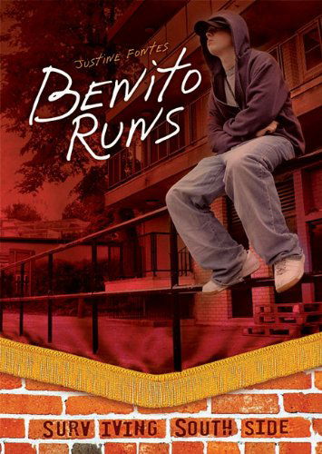 Cover for Justine Fontes · Benito Runs (Surviving Southside) (Hardcover Book) (2011)