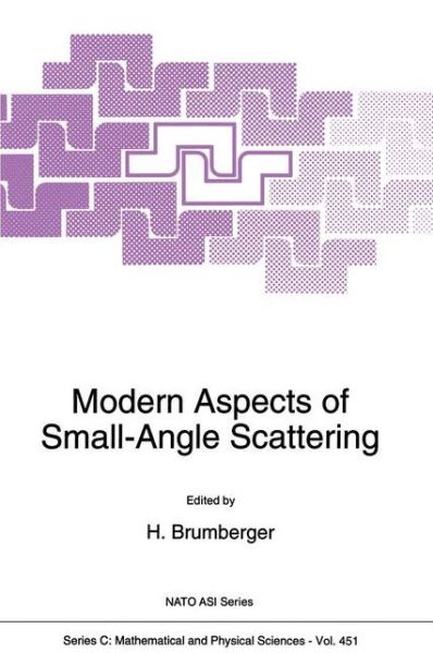 Cover for Nato Advanced Study Institute on Modern · Modern Aspects of Small-Angle Scattering - NATO Science Series C (Hardcover Book) [1995 edition] (1994)