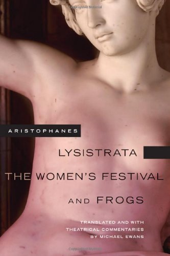 Cover for Aristophanes · Lysistrata, The Women's Festival, and Frogs - Oklahoma Series in Classical Culture (Paperback Book) (2019)