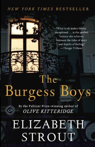 Cover for Elizabeth Strout · The Burgess Boys: a Novel (Paperback Book) [Reprint edition] (2014)