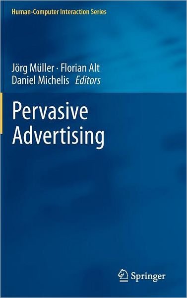Cover for J Rg M Ller · Pervasive Advertising - Human-Computer Interaction Series (Hardcover Book) (2011)